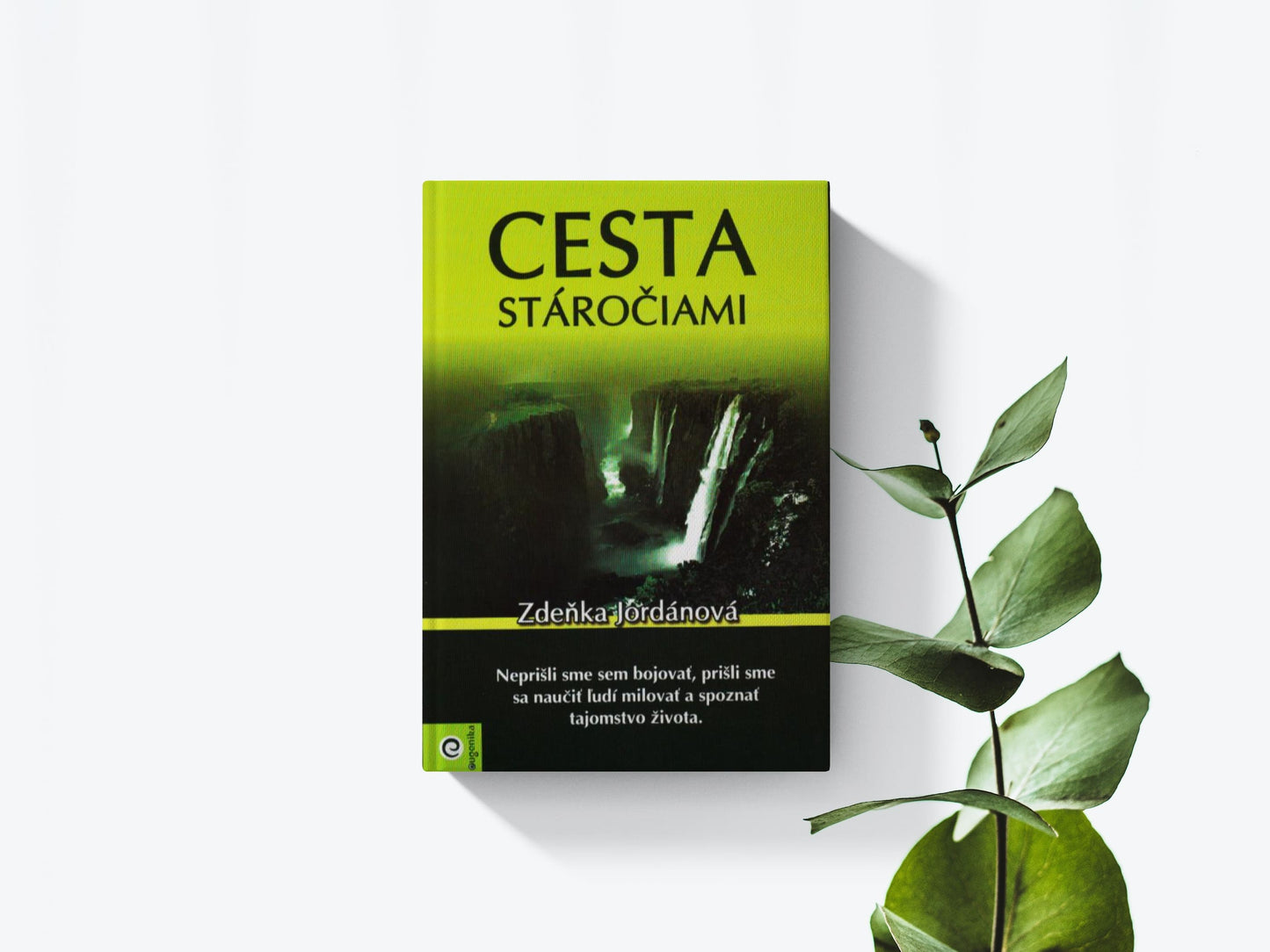 Cesta stáročiami - Zdeňka Jordánová