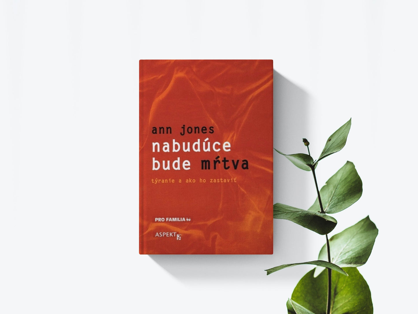 Nabudúce bude mŕtva - Ann Jones