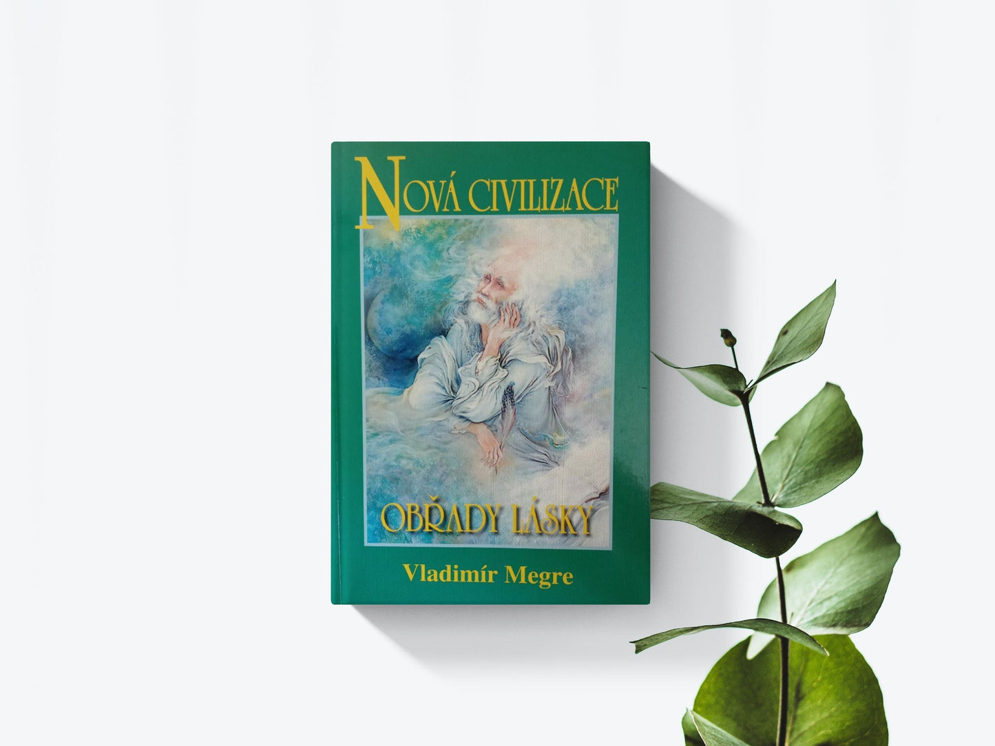 Nová civilizace - Obřady lásky - Vladimír Merge