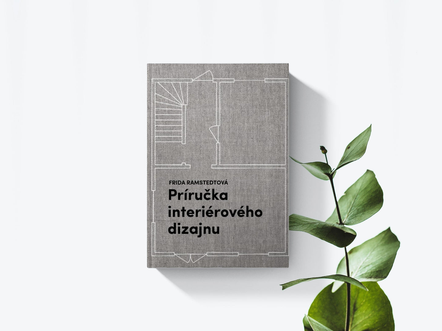 Príručka interiérového dizajnu - Frida Ramstedtová