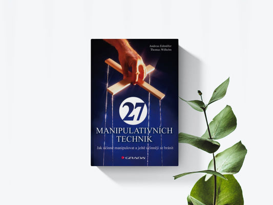 27 manipulativních technik - Andreas Edmuller, Thomas Wilhelm
