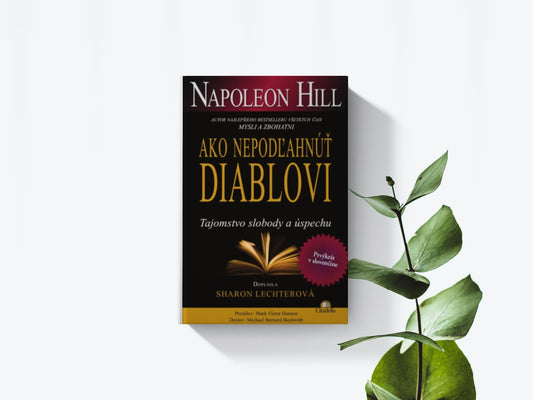 Ako nepodľahnúť diablovi - Napoleon Hill