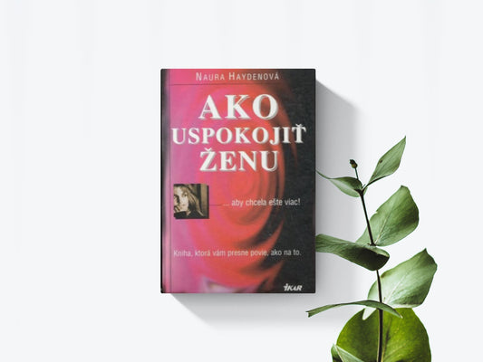 Ako uspokojiť ženu - Naura Haydenová