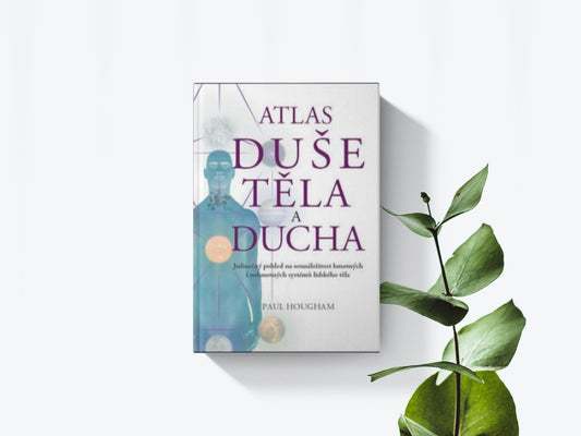 Atlas duše, těla a ducha - Paul Hougham