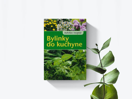 Bylinky do kuchyne - Babičkin receptár