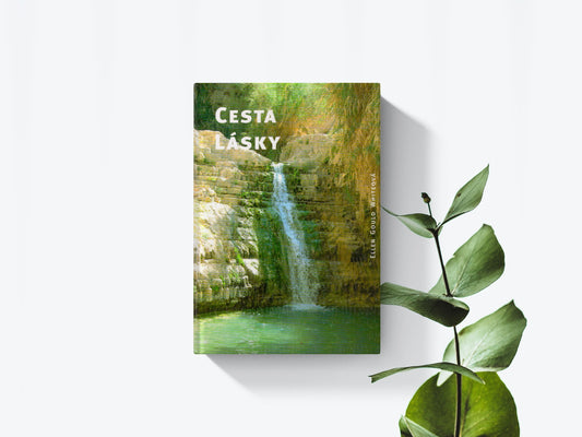 Cesta lásky - Ellen Gould Whiteová
