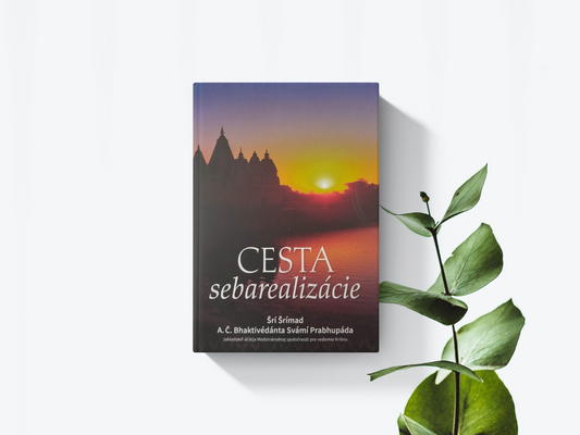 Cesta sebarealizácie - Šrí Šrímad A.Č. Bhaktivédanta Svámí Prabhupáda