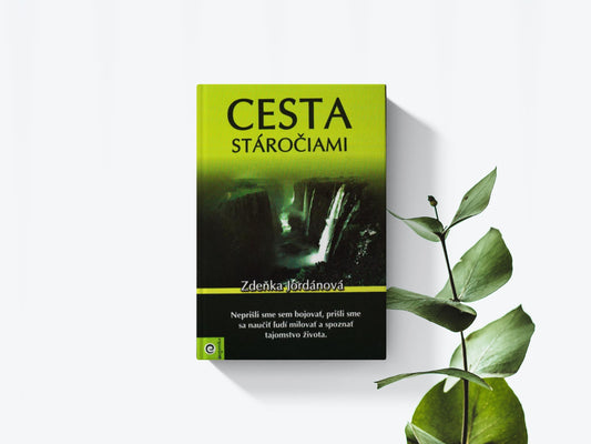 Cesta stáročiami - Zdeňka Jordánová