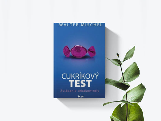 Cukríkový test - Walter Mischel