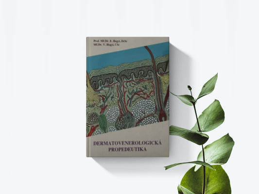 Dermatovenerologická propedeutika - E. Hegyi, V. Hegyi