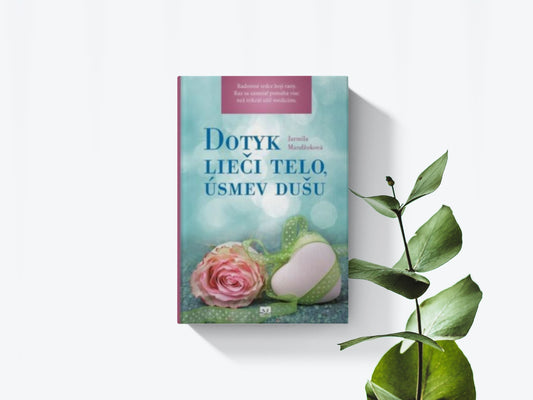 Dotyk lieči telo, úsmev dušu - Jarmila Mandžuková