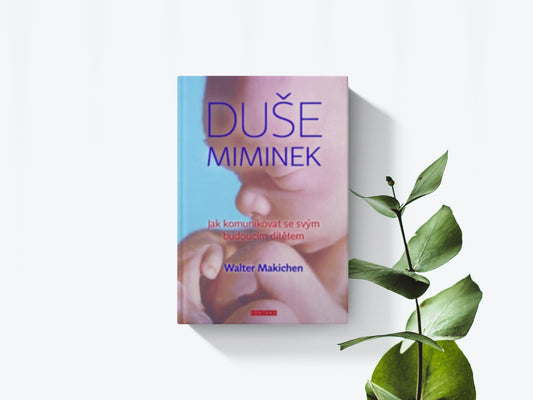 Duše miminek - Walter Makichen