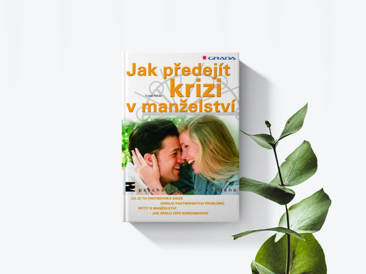 Jak předejít krizi v manželství - Tomáš Novák
