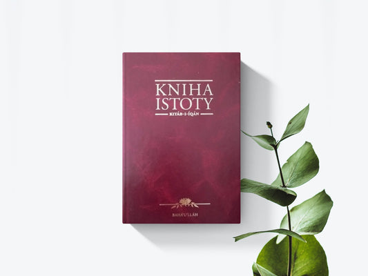 Kniha istoty - Kitáb-i-iqán - Bahaulláh