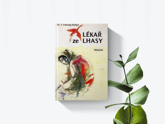 Lékař ze Lhasy - Lobsang Rampa