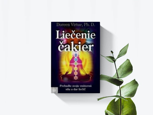 Liečenie čakier - Doreen Virtue