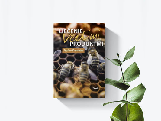 Liečenie včelými produktmi - Štefan Demeter