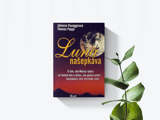 Luna našepkáva - Johanna Paunggerová, Thomas Poppe