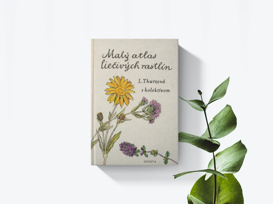 Malý atlas liečivých rastlín - L. Thurzová