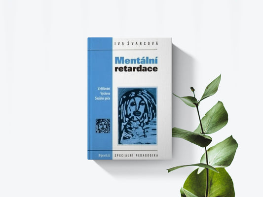 Mentální retardace - Iva Švarcová