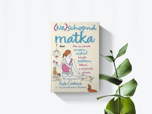 (Ne)schopná matka - Kate Cooková