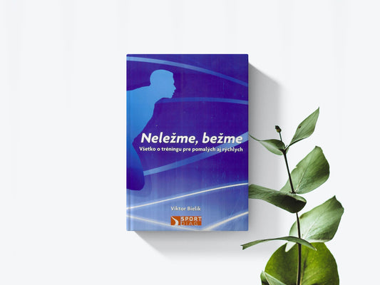 Neležme, bežme - Viktor Bielik