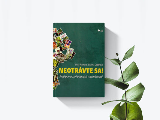 Neotrávte sa - Silvia Plačková, Blažena Cagáňová
