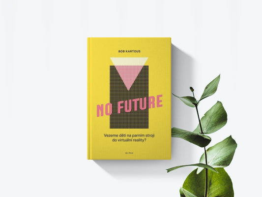 No future - Bob Kartous