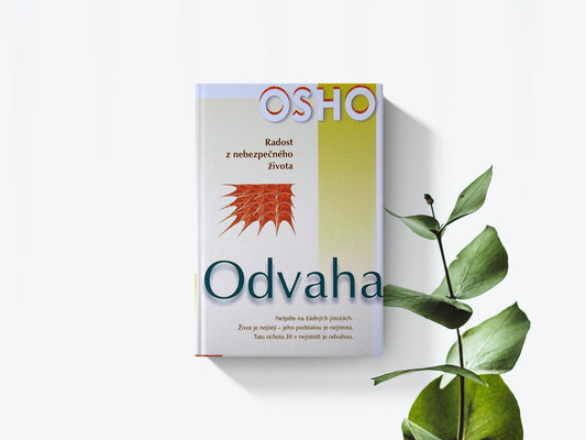 Odvaha - Osho