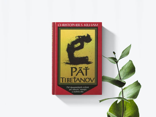 Päť tibeťanov - Christopher S. Kilham