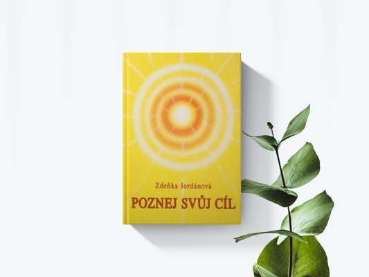 Poznej svúj cíl - Zděnka Jordánová