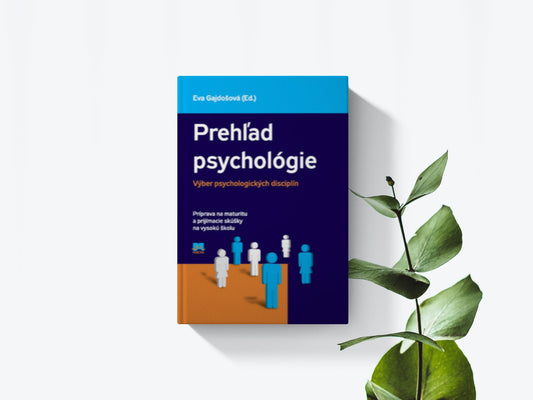 Prehľad psychológie - Eva Gajdošová