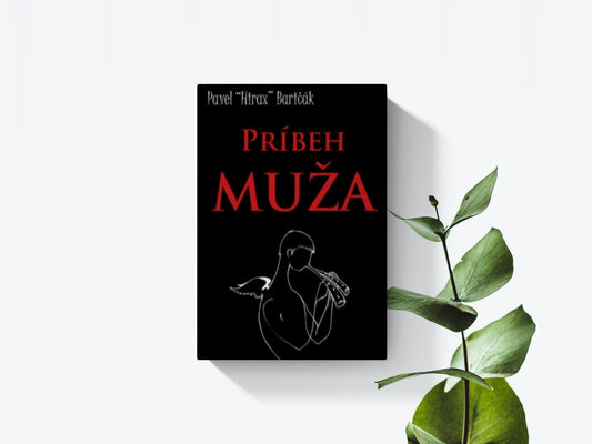 Príbeh muža - Pavel Hirax Baričák