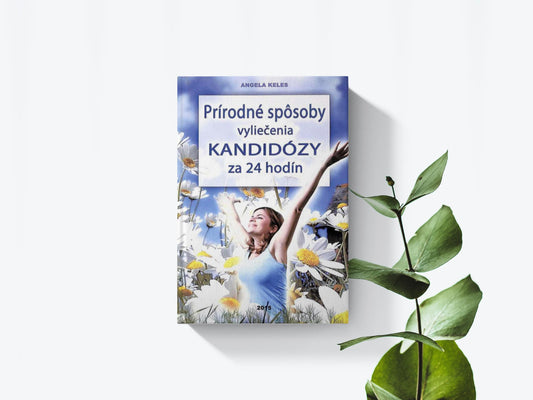 Prírodné spôsoby vyliečenia kandidózy za 24 hodín - Angela Keles