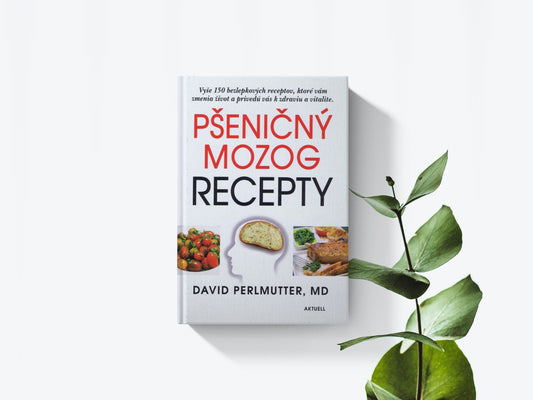 Pšeničný mozog - Recepty - David Perlmutter