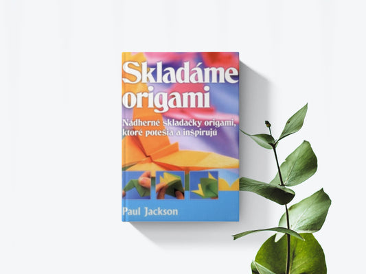 Skladáme origami - Paul Jackson