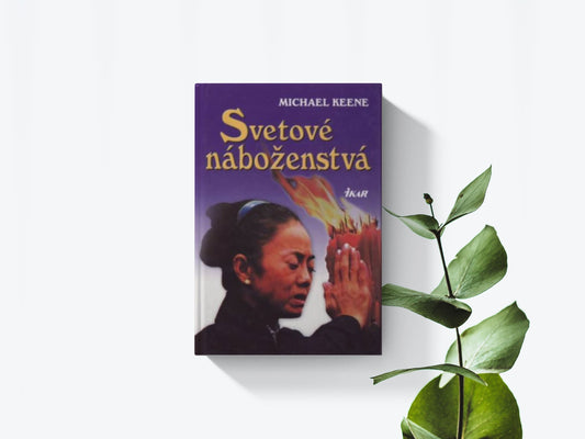 Svetové náboženstvá - Michael Keene
