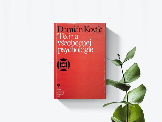 Teória všeobecnej psychológie - Damián Kováč