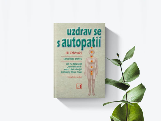 Uzdrav se s autopatií - Jiří Čehovský