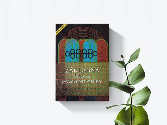 Základná škola psychotroniky - Vladimír Sagmeister