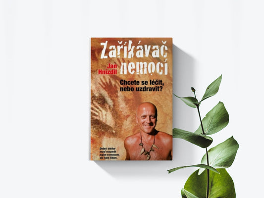 Zaříkavač nemocí - Jan Hnízdil