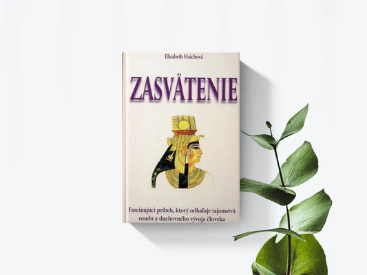 Zasvätenie - Elisabeth Haichová