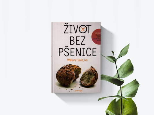 Život bez pšenice - William Davis